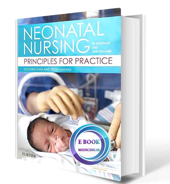 دانلود کتاب  Neonatal Nursing in Australia and New Zealand: Principles for Practice 2021 (ORIGINAL PDF)